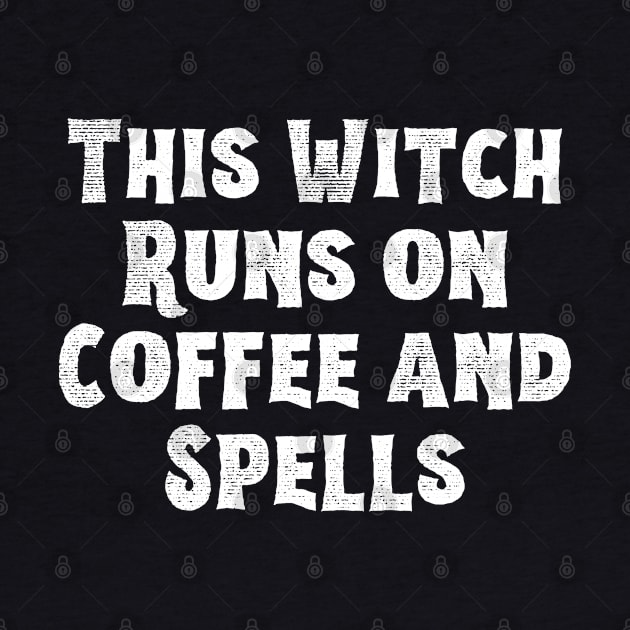 This witch runs on coffee and spells! - Halloween 2023 by Barts Arts